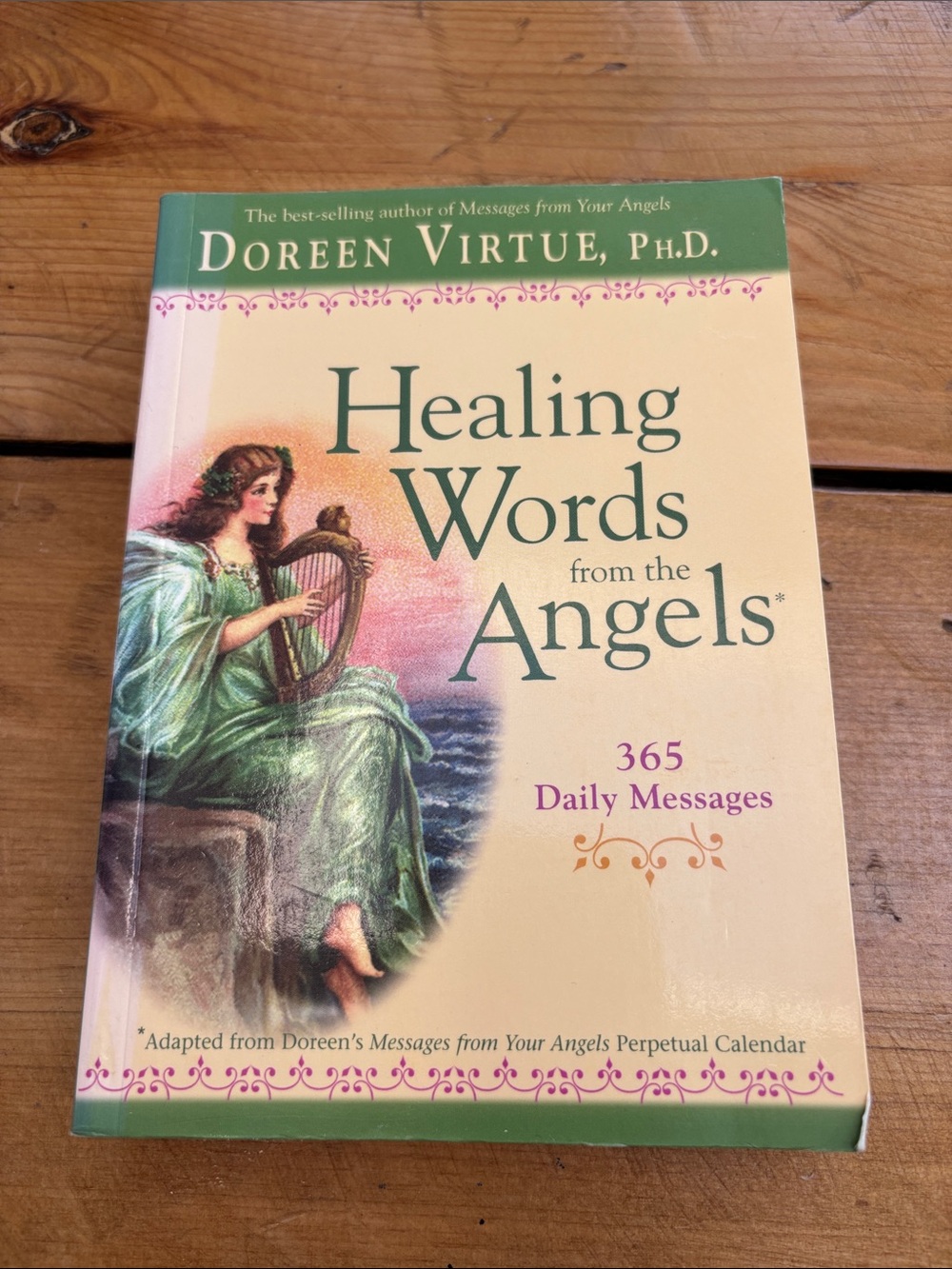 Healing Words from the Angels- 365 Daily Messages by Doreen Virtue